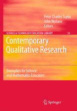 Contemporary Qualitative Research Exemplars For Science And Mathematics Educators 1st Edition Peter C Taylor