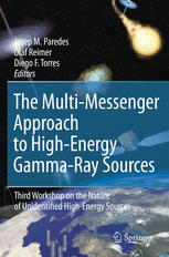 The Multimessenger Approach To Highenergy Gammaray Sources 1st Edition Josep M Paredes