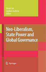 Neoliberalism State Power And Global Governance 1st Edition Director Simon Lee