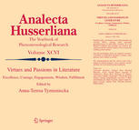 Virtues And Passions In Literature Excellence Courage Engagements Wisdom Fulfilment 1st Edition Tsungi Dow Auth