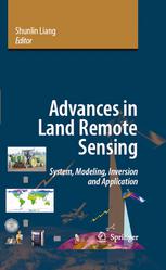 Advances In Land Remote Sensing System Modeling Inversion And Application 1st Edition Shunlin Liang Auth