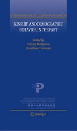 Kinship And Demographic Behavior In The Past 1st Edition Tommy Bengtsson