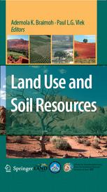 Land Use And Soil Resources 1st Edition Associate Professor Ademola K Braimoh Auth