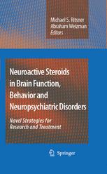 Neuroactive Steroids In Brain Function Behavior And Neuropsychiatric Disorders Novel Strategies For Research And Treatment 1st Edition Mingde Wang Md
