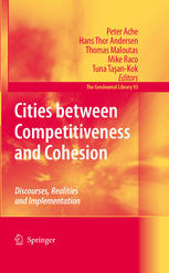 Cities Between Competitiveness And Cohesion Discourses Realities And Implementation 1st Edition Peter Ache
