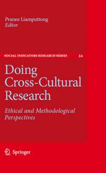 Doing Crosscultural Research Ethical And Methodological Perspectives 1st Edition Pranee Liamputtong Auth