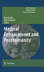 Medical Enhancement And Posthumanity 1st Edition Bert Gordijn