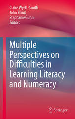 Multiple Perspectives On Difficulties In Learning Literacy And Numeracy 1st Edition Claire Wyattsmith