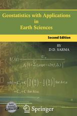 Geostatistics With Applications In Earth Sciences 2nd Edition D D Sarma Auth