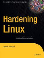 Hardening Linux 1st Edition James Turnbull Auth