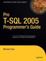 Pro Tsql 2005 Programmers Guide 1st Edition Michael Coles Auth