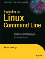 Beginning The Linux Command Line 1st Edition Sander Van Vugt