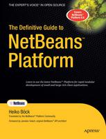 The Definitive Guide To Netbeans Platform 1st Edition Heiko Bck Auth