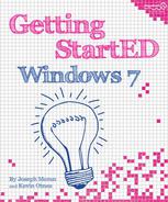 Getting Started With Windows 7 1st Edition Joseph Moran Kevin Otnes Auth