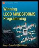Winning Lego Mindstorms Programming 1st Edition James J Trobaugh