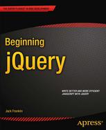 Beginning Jquery 1st Edition Jack Franklin Auth