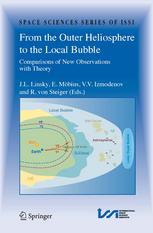 From The Outer Heliosphere To The Local Bubble Comparisons Of New Observations With Theory 1st Edition Jeffrey Linsky