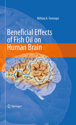 Beneficial Effects Of Fish Oil On Human Brain 1st Edition Akhlaq Farooqui Auth