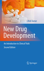 New Drug Development An Introduction To Clinical Trials Second Edition 2nd Edition J Rick Turner Auth