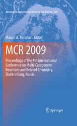 Mcr 2009 Proceedings Of The 4th International Conference On Multicomponent Reactions And Related Chemistry Ekaterinburg Russia 1st Edition Masakatsu Shibasaki