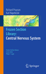 Frozen Section Library Central Nervous System 1st Edition Richard A Prayson