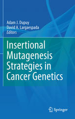 Insertional Mutagenesis Strategies In Cancer Genetics 1st Edition Anton Berns Auth