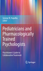 Pediatricians And Pharmacologically Trained Psychologists Practitioners Guide To Collaborative Treatment 1st Edition Mark Muse