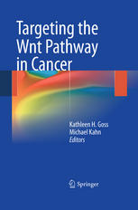 Targeting The Wnt Pathway In Cancer 1st Edition Paul Polakis Auth
