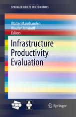 Infrastructure Productivity Evaluation 1st Edition Walter Manshanden
