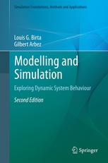 Modelling And Simulation Exploring Dynamic System Behaviour 2nd Edition Louis G Birta