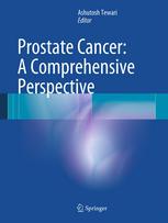 Prostate Cancer A Comprehensive Perspective 1st Edition Anthony J Costello Md