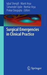 Surgical Emergencies In Clinical Practice 1st Edition Nikhil Pawa Md