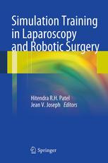 Simulation Training In Laparoscopy And Robotic Surgery 1st Edition Stig Mller Md