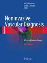 Noninvasive Vascular Diagnosis A Practical Guide To Therapy 3rd Edition J Dennis Baker Md