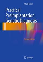 Practical Preimplantation Genetic Diagnosis 2nd Edition Anver Kuliev Auth