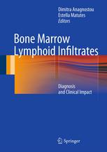 Bone Marrow Lymphoid Infiltrates Diagnosis And Clinical Impact 1st Edition Bianca Blom Phd Auth