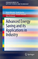 Advanced Energy Saving And Its Applications In Industry 1st Edition Kazuo Matsuda