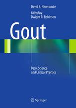 Gout Basic Science And Clinical Practice 1st Edition David S Newcombe Auth