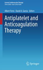 Antiplatelet And Anticoagulation Therapy 1st Edition Stan Heptinstall Bsc