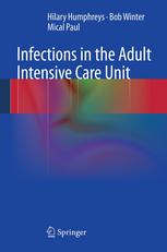 Infections In The Adult Intensive Care Unit 1st Edition Hilary Humphreys