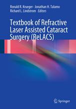 Textbook Of Refractive Laser Assisted Cataract Surgery Relacs 1st Edition Mark Packer Md