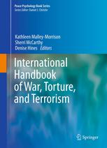 International Handbook Of War Torture And Terrorism 1st Edition Elizabeth Planje