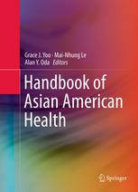 Handbook Of Asian American Health 1st Edition Fang Gong David T Takeuchi Auth