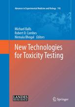 New Technologies For Toxicity Testing 1st Edition Glyn Stacey Auth