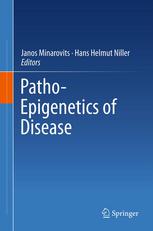 Pathoepigenetics Of Disease 1st Edition Walter Doerfler Md Auth