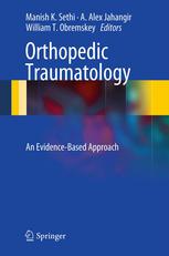 Orthopedic Traumatology An Evidencebased Approach 1st Edition Clary Foote Md