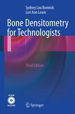 Bone Densitometry For Technologists 3rd Edition Sydney Lou Bonnick