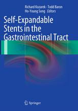 Selfexpandable Stents In The Gastrointestinal Tract 1st Edition Shayan Irani Mbbs