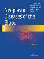 Neoplastic Diseases Of The Blood 5th Edition John M Goldman Dm