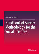 Handbook Of Survey Methodology For The Social Sciences 1st Edition Lior Gideon Auth